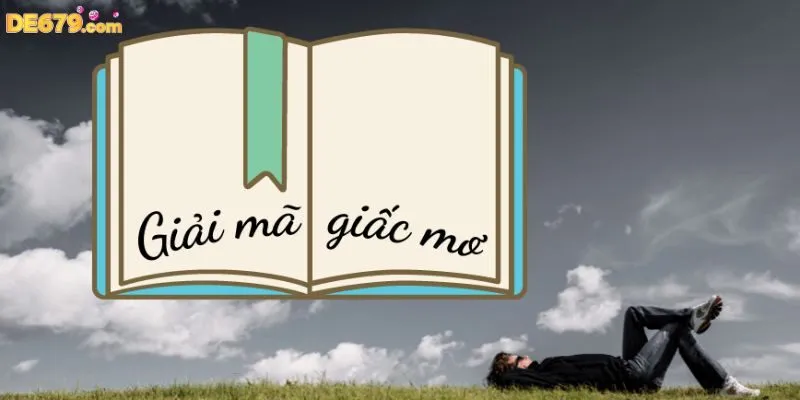 Dựa vào các hiện tượng trong giấc chiêm bao để tạo thành dàn lô ưng ý